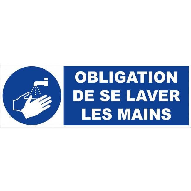 Panneau rigide Obligation de se laver les mains 450x150