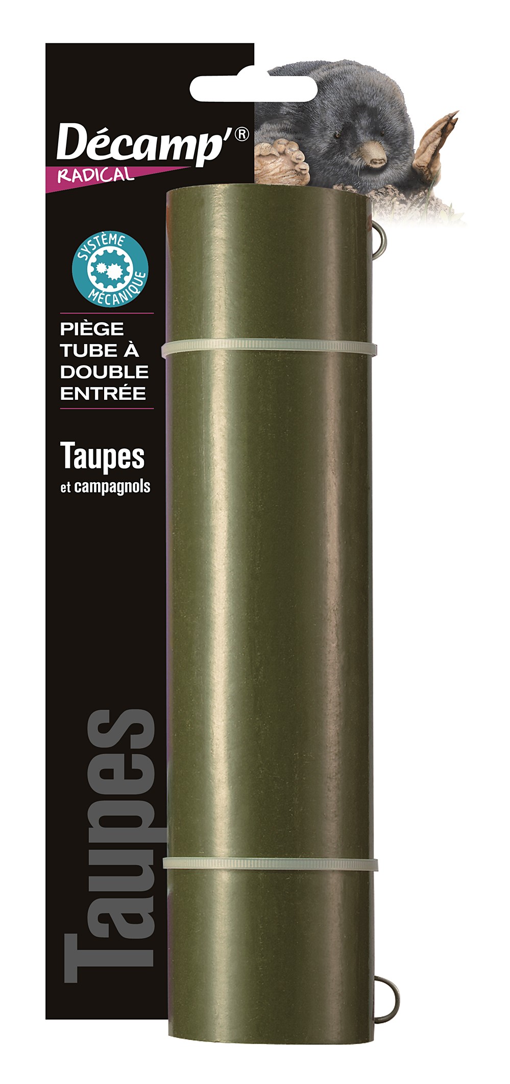 Piège taupes tube decamp'radical