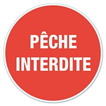 disque de signalisation "pêche interdite" - CHAPUIS