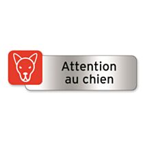 Plaquette indicatrice "attention au chien" - CHAPUIS