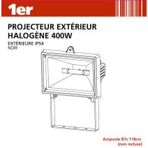 Projecteur extérieur halogène 400W noir - 1ER