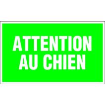 Plaque 330x200 mm rigide "attention au chien" - NOVAP