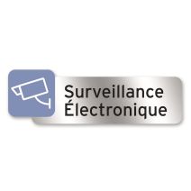 Plaquette indicatrice "surveillance électronique" - CHAPUIS
